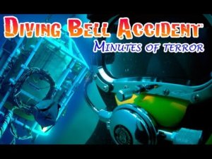 Ship Drags Sat Diver & Diving Bell to Danger at 300ft.